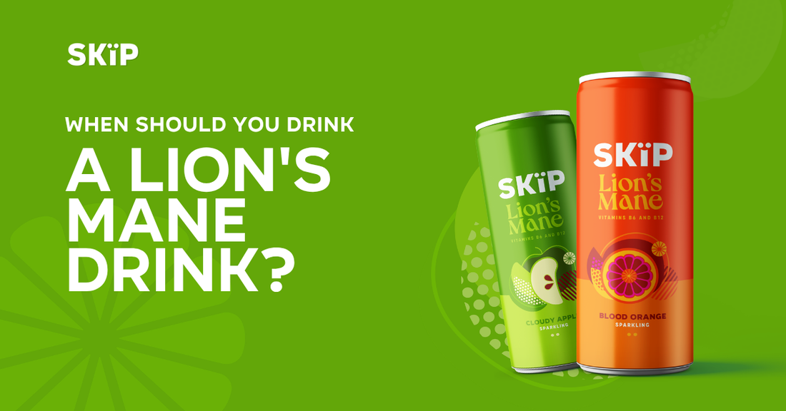 SKÏP Cloudy Apple and Blood Orange Lion’s Mane cans beside the text “When should you drink a Lion’s Mane drink?”