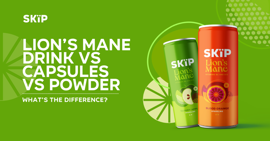 SKïP Cloudy Apple and Blood Orange cans with the text “Lion’s Mane drink vs capsules vs powder: What’s the difference?”